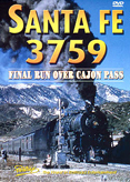 Santa Fe 3759-Final Run Over Cajon Pass-Steam Train DVD Video